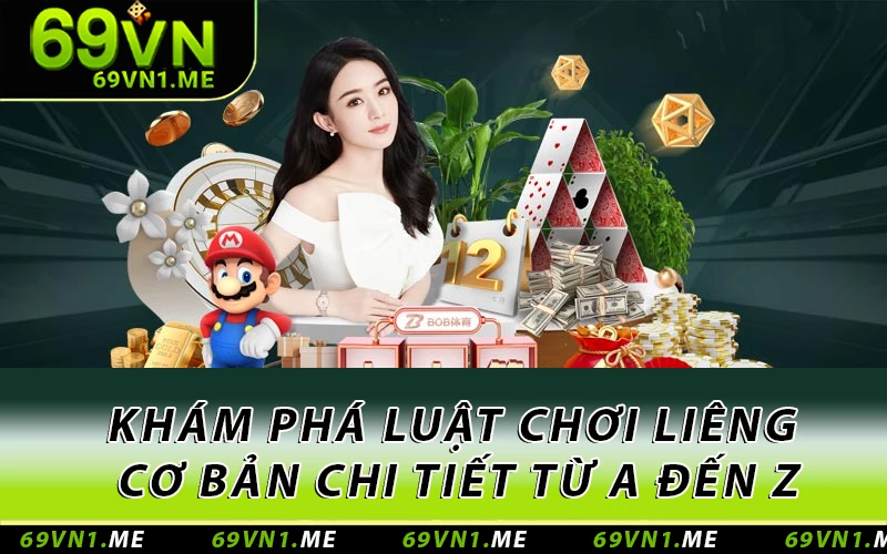 Khám Phá Luật Chơi Liêng Online Cơ Bản Chi Tiết Từ A Đến Z